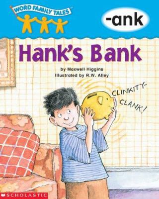 Word Family Tales (-ank: Hank's Bank) 0439262712 Book Cover