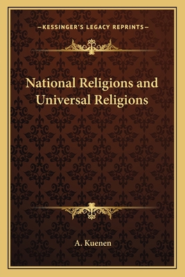 National Religions and Universal Religions 116279514X Book Cover