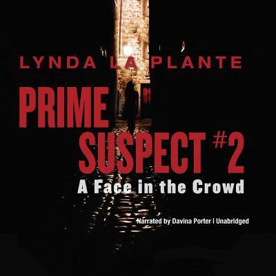 Prime Suspect #2 Lib/E: A Face in the Crowd 0792787307 Book Cover