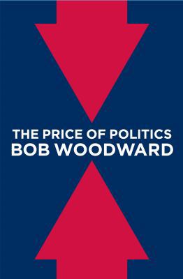 The Price of Politics 1451651104 Book Cover