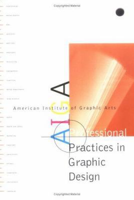 Aiga Professional Practices in Graphic Design 1880559897 Book Cover
