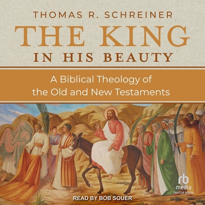 The King in His Beauty: A Biblical Theology of ... B0F47NLCHP Book Cover