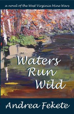 Waters Run Wild 0972870857 Book Cover