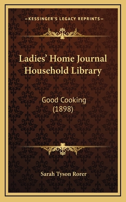 Ladies' Home Journal Household Library: Good Co... 1164742973 Book Cover