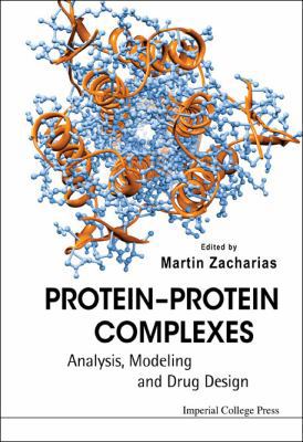 Protein-Protein Complexes 184816338X Book Cover