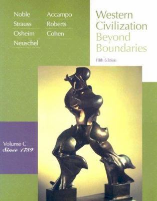 Western Civilization: Beyond Boundaries, Vol. C... 0618794298 Book Cover