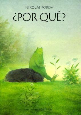 Por Que? (Sp: Why?) [Spanish] 1558589422 Book Cover