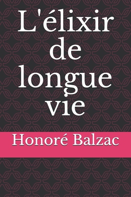 L'?lixir de longue vie [French]            Book Cover