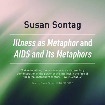 Illness as Metaphor and AIDS and Its Metaphors 1538537451 Book Cover