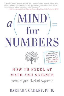A Mind for Numbers: How to Excel at Math and Sc... 039916524X Book Cover