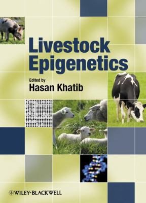 Livestock Epigenetics 0470958596 Book Cover