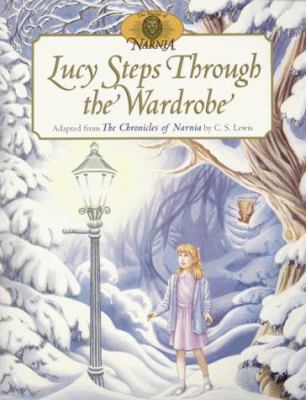 Lucy Steps Through the Wardrobe (Chronicles of ... 0064435059 Book Cover