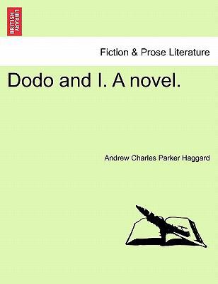 Dodo and I. a Novel. 1241192820 Book Cover