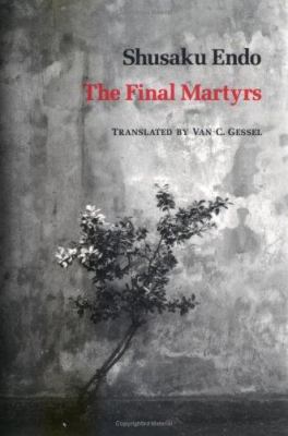 The Final Martyrs 0811212726 Book Cover