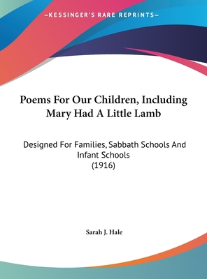 Poems for Our Children, Including Mary Had a Li... 1161714537 Book Cover