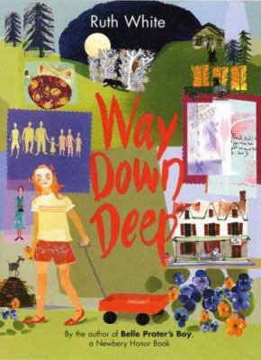 Way Down Deep 0374382514 Book Cover