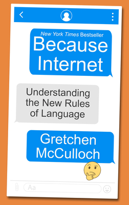 Because Internet: Understanding the New Rules o... [Large Print] 1432873075 Book Cover
