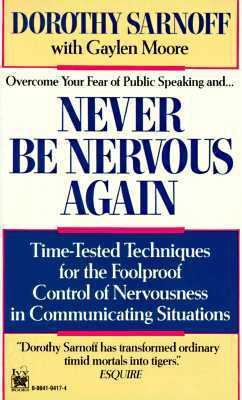 Never Be Nervous Again 0804104174 Book Cover