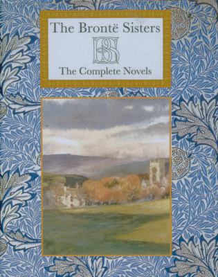 The Bronte Sisters, Complete Novels Illustrated B00ABK6K9E Book Cover