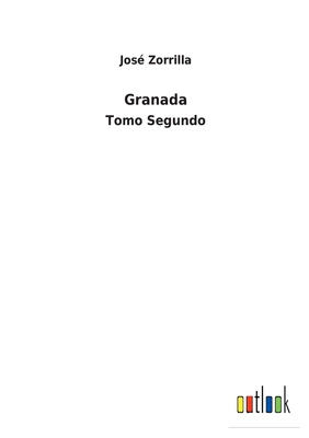 Granada: Tomo Segundo [Portuguese] 3752494166 Book Cover