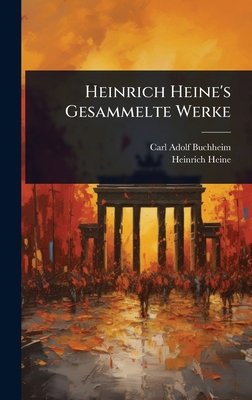 Heinrich Heine's Gesammelte Werke 1023738813 Book Cover