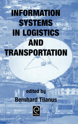 Information Systems in Logistics and Transporta... 0080430546 Book Cover