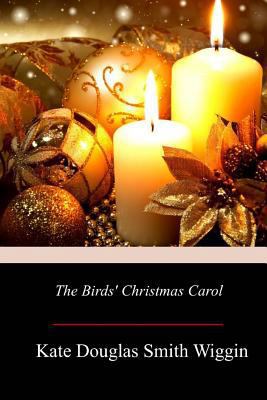 The Birds' Christmas Carol 1976594286 Book Cover