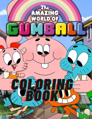 The Amazing World of Gumball Coloring Book: Super Gumball book for kids B08QX2SZ8X Book Cover