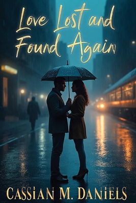 Love Lost and Found Again B0FY8H767F Book Cover