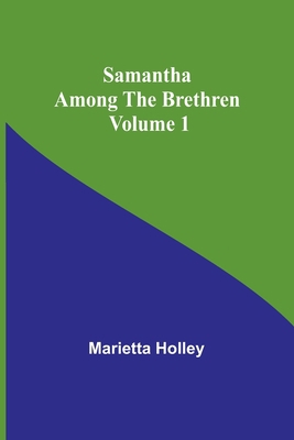 Samantha among the Brethren Volume 1 9357728880 Book Cover