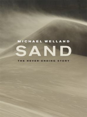 Sand: The Never-Ending Story 0520254376 Book Cover