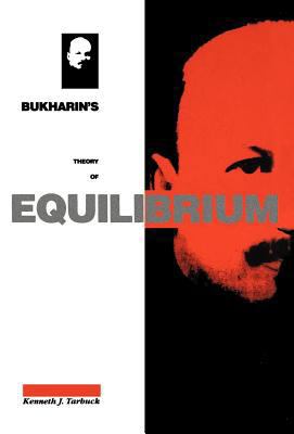 Bukharin's Theory of Equilibrium 0745302920 Book Cover