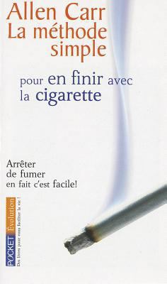 La Methode Simple Pour En Finir Avec la Cigarette [French] 2266143042 Book Cover