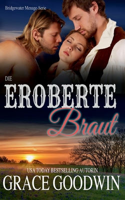 Die eroberte braut [German] 1795910674 Book Cover