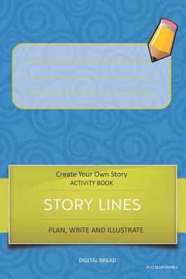 Story Lines - Create Your Own Story Activity Bo... 1728928184 Book Cover