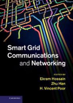 Smart Grid Communications and Networking 1139013467 Book Cover