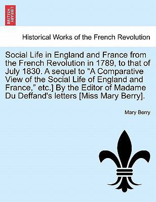 Social Life in England and France from the Fren... 1241444374 Book Cover