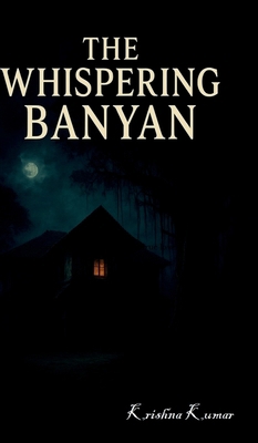 The Whispering Banyan B0G4W7T5G2 Book Cover