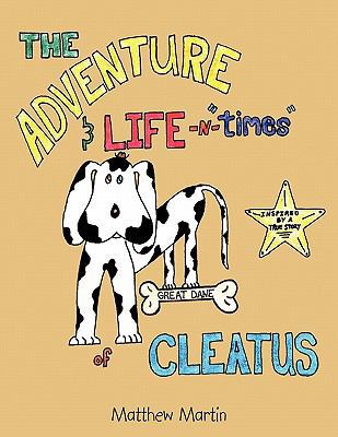 The Adventure & Life -N- Times of Cleatus 145673167X Book Cover