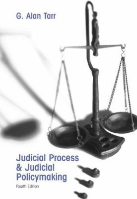 Judicial Process And Judicial Policymaking 0534602436 Book Cover