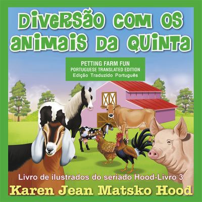 Diversao Com OS Animais Da Quinta [Portuguese] 1598088661 Book Cover