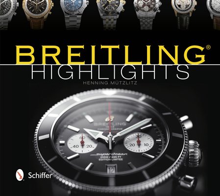 Breitling Highlights 0764342118 Book Cover