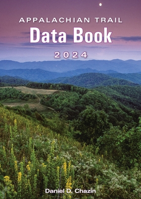 Appalachian Trail Data Book 2024 1680516957 Book Cover