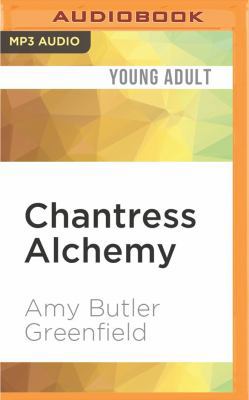 Chantress Alchemy 1522668683 Book Cover