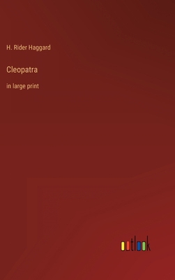 Cleopatra: in large print 3368322052 Book Cover