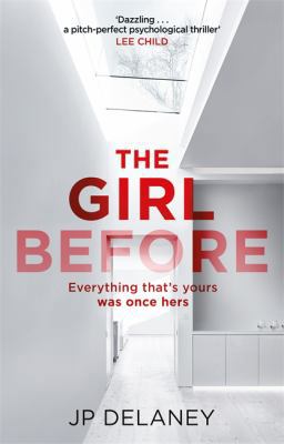 The Girl Before: THE SENSATIONAL INTERNATIONAL ... 1786488485 Book Cover