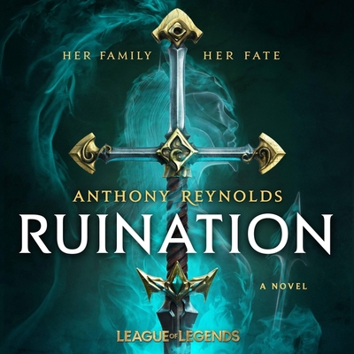 Ruination: A League of Legends Novel 1668623102 Book Cover