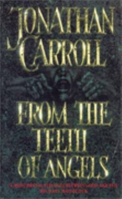 From the Teeth of Angels 0006548121 Book Cover