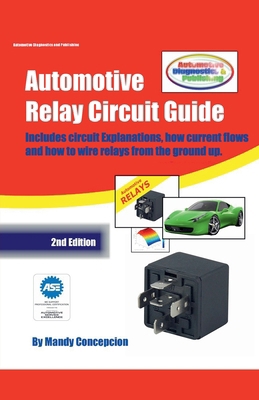 Automotive Relay Circuit Guide B0DBSGNRWZ Book Cover