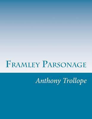 Framley Parsonage 1499792522 Book Cover